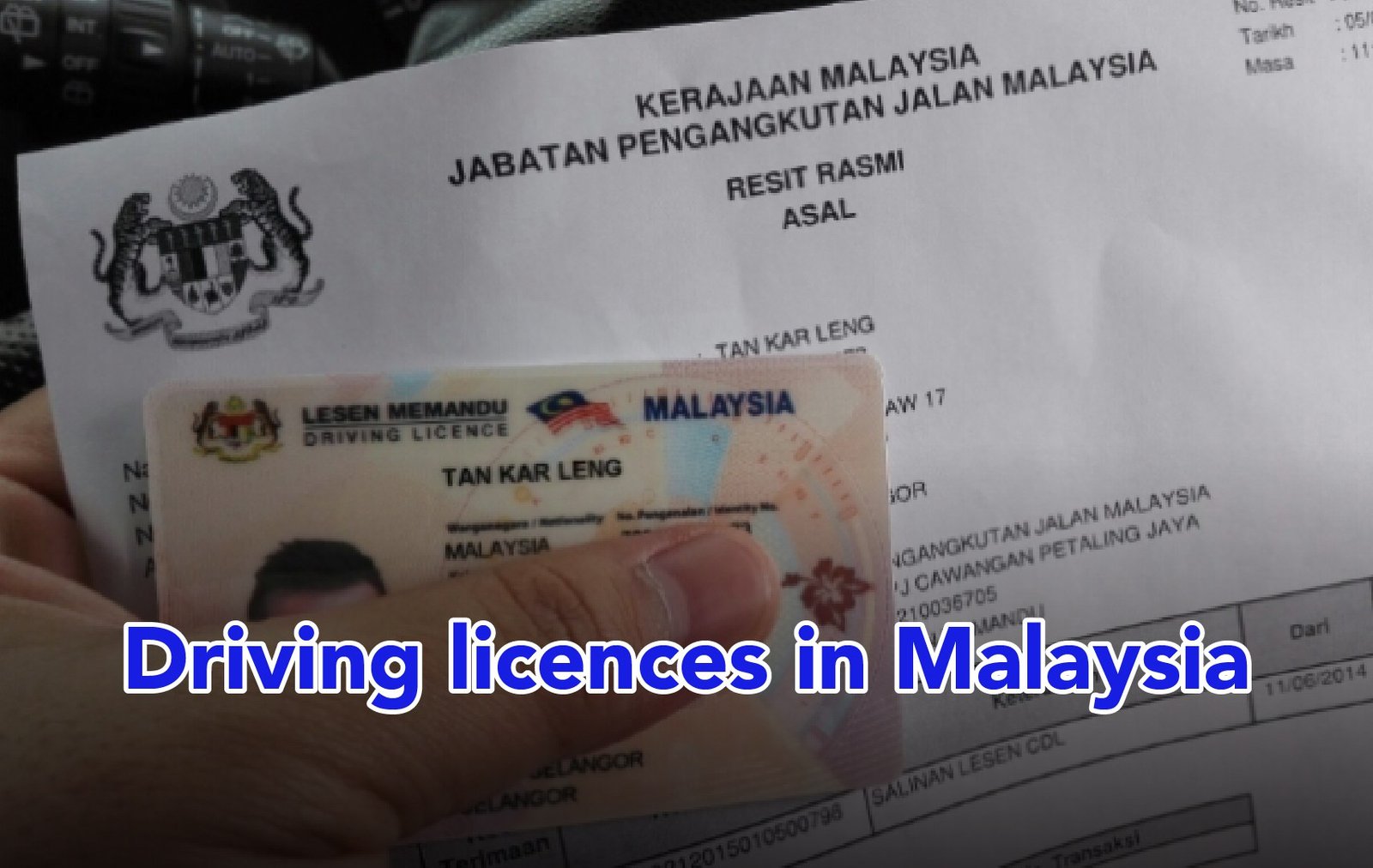 Buy Malaysia Driving License:  Things You Need to Know